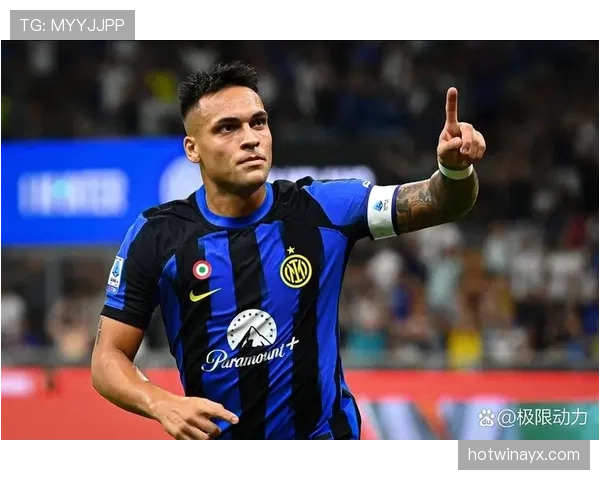 劳塔罗状态火热,意甲争冠形势再起波澜 劳塔罗状态火热,意甲争冠形势再起波澜